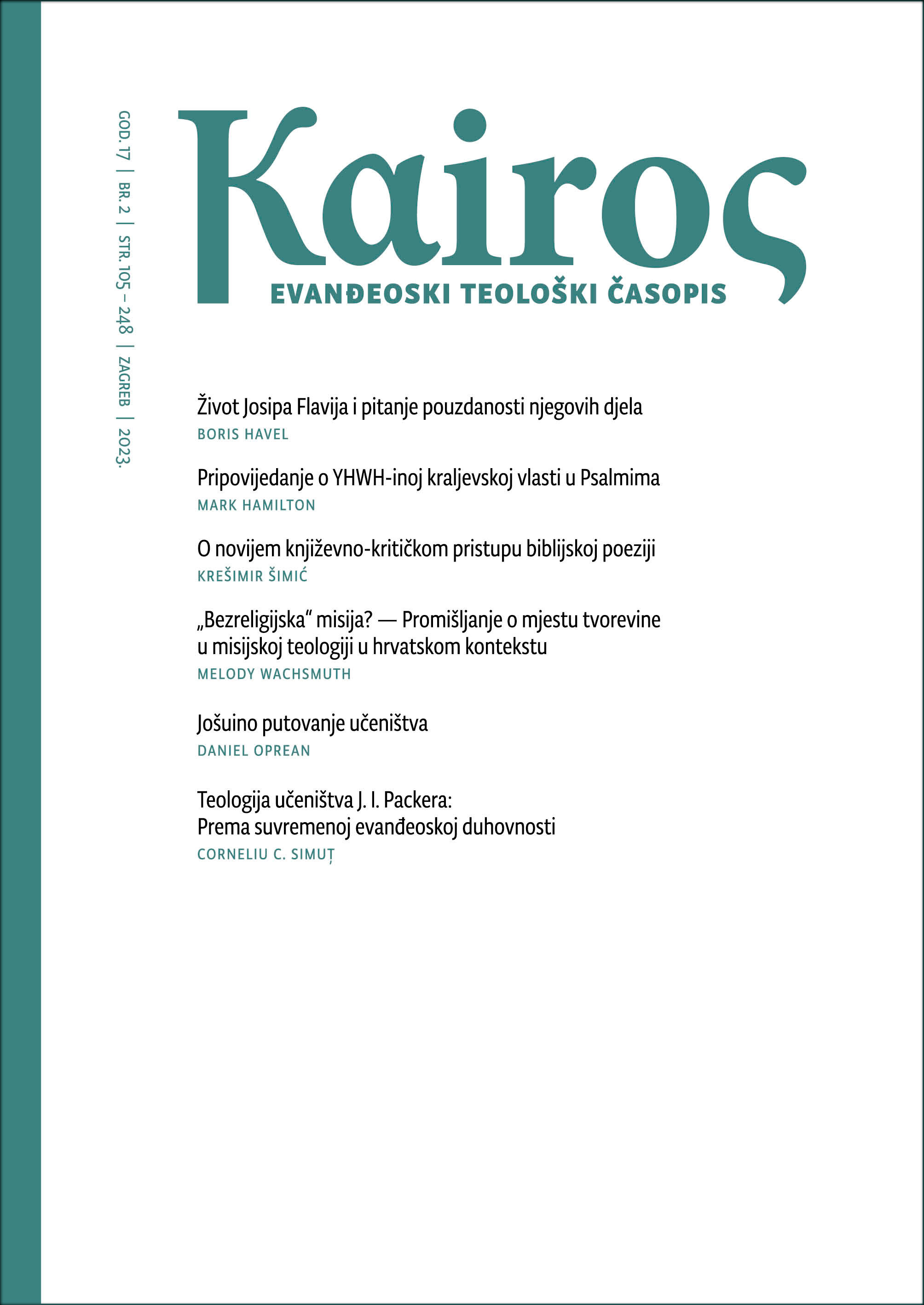 Pogledaj Svezak 17 Br. 2 (2023): Kairos: Evanđeoski teološki časopis