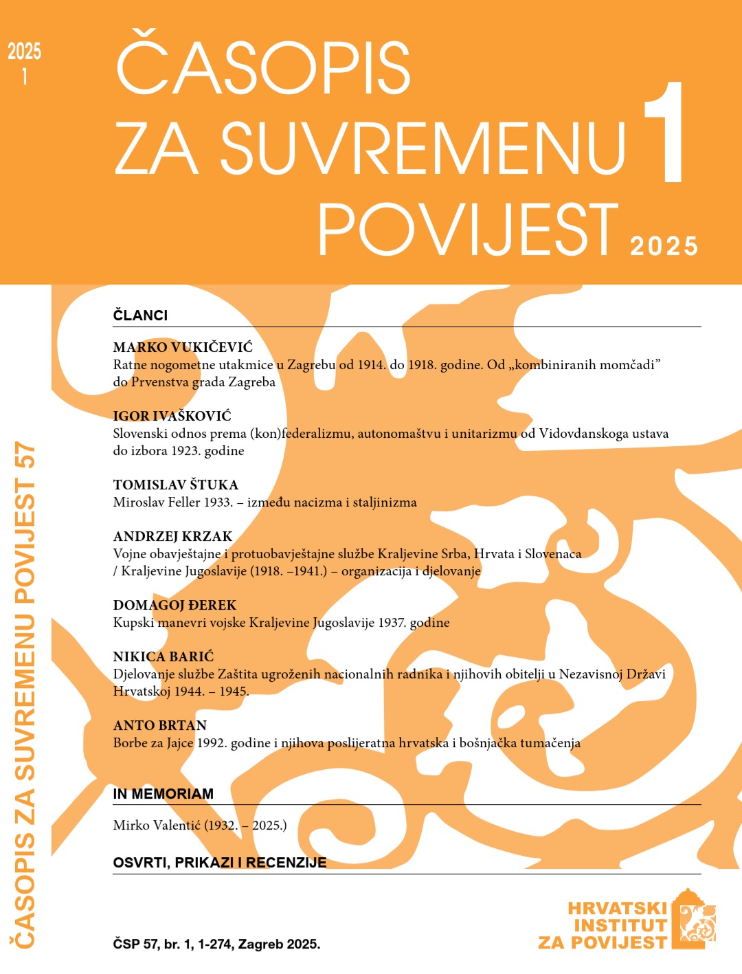 Pogledaj Svezak 57 Br. 1 (2025): Časopis za suvremenu povijest