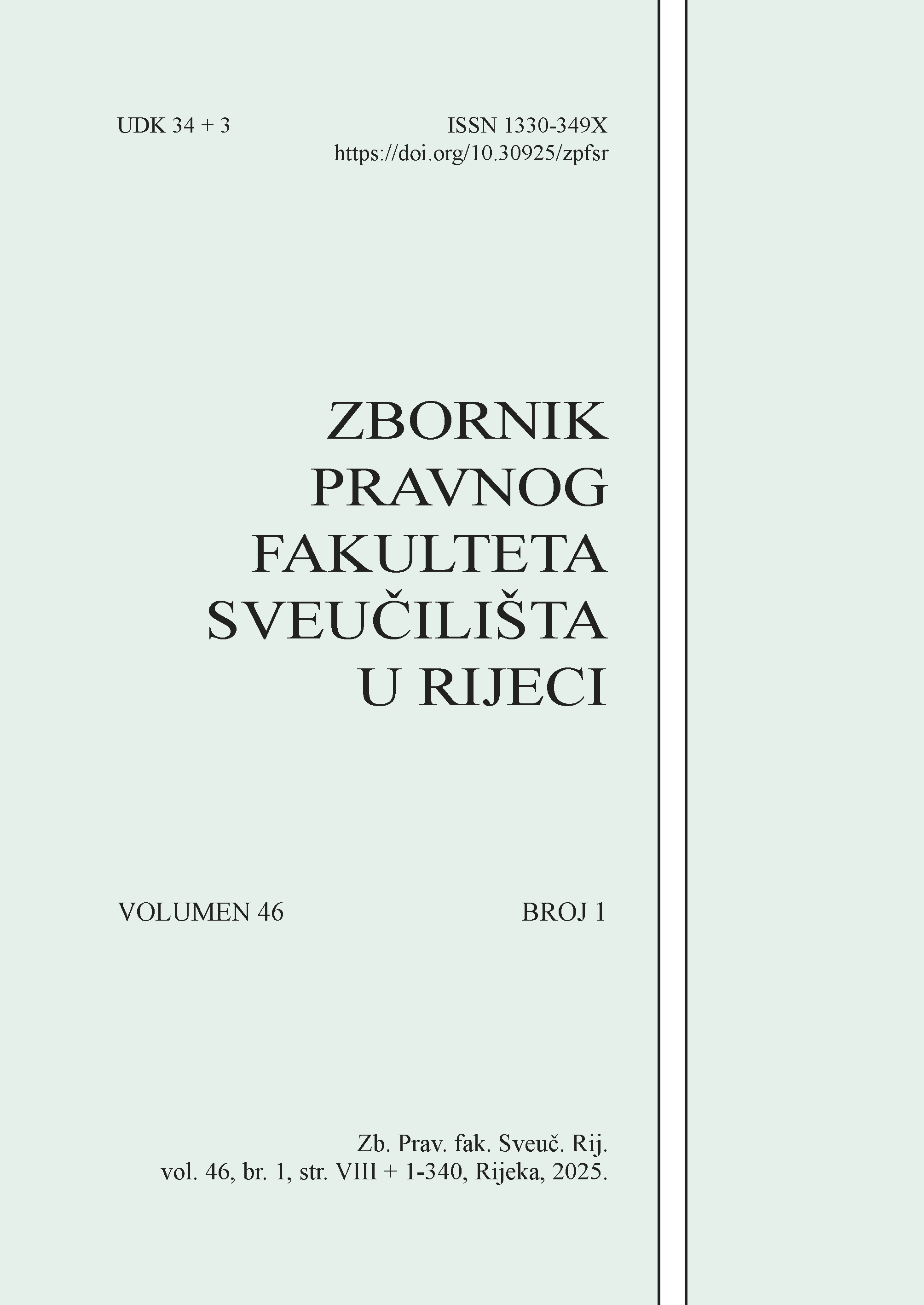 Pogledaj Svezak 46 Br. 1 (2025): Zbornik Pravnog fakulteta Sveučilišta u Rijeci